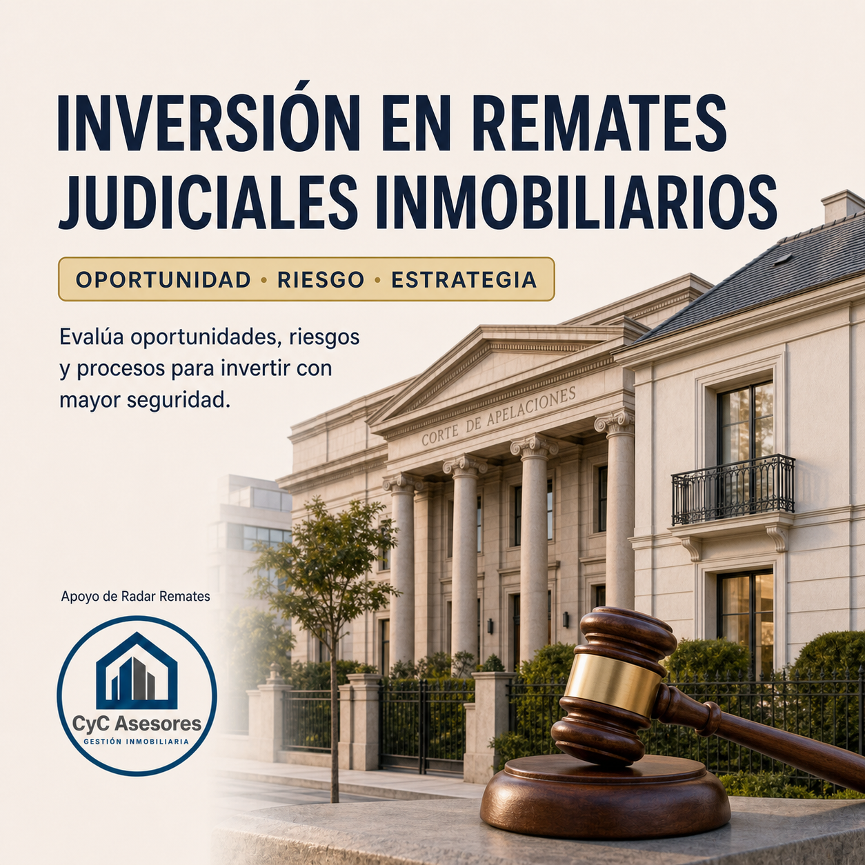 Curso Inversión en Remates Judiciales Inmobiliarios de CyC Asesores
